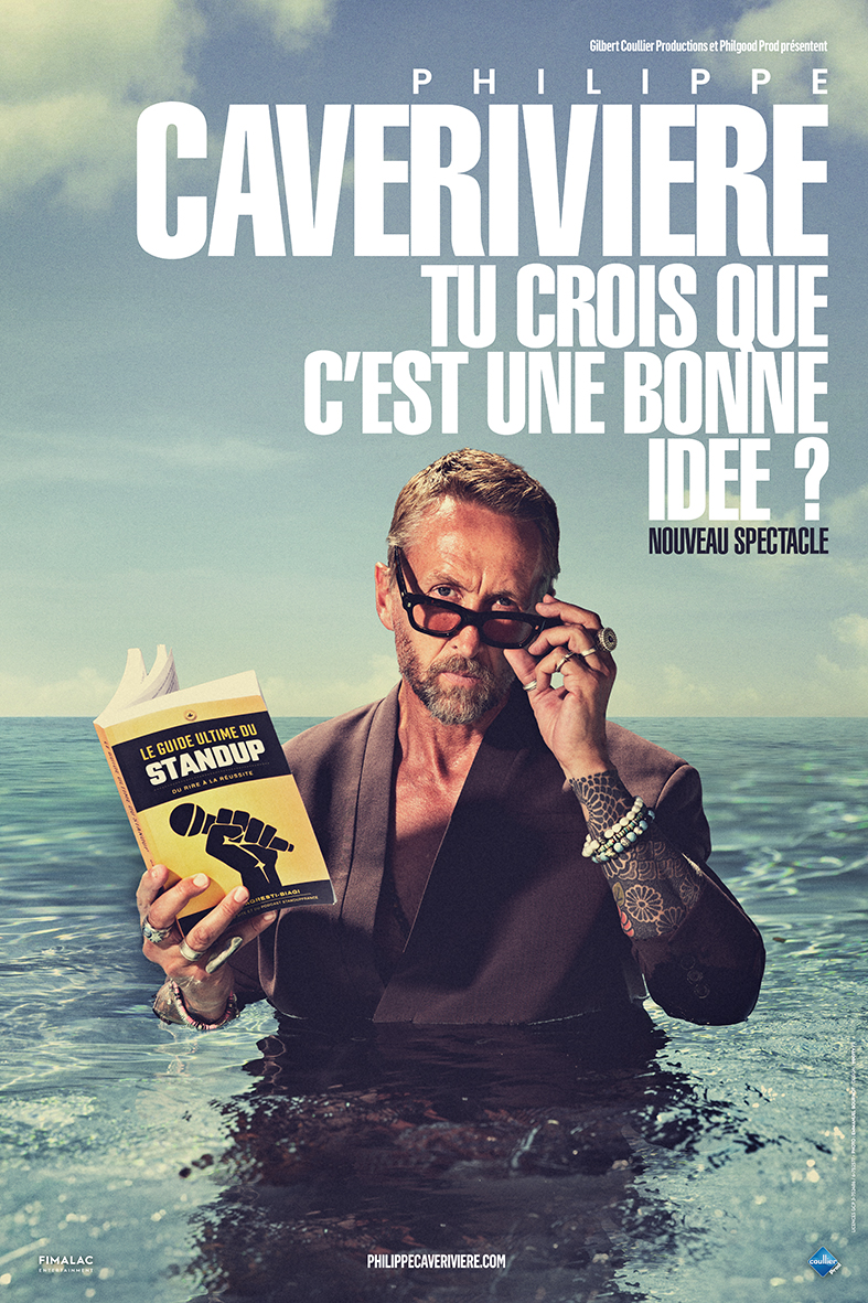 PHILIPPE CAVERIVIERE – TU CROIS QUE C’EST UNE BONNE IDEE?