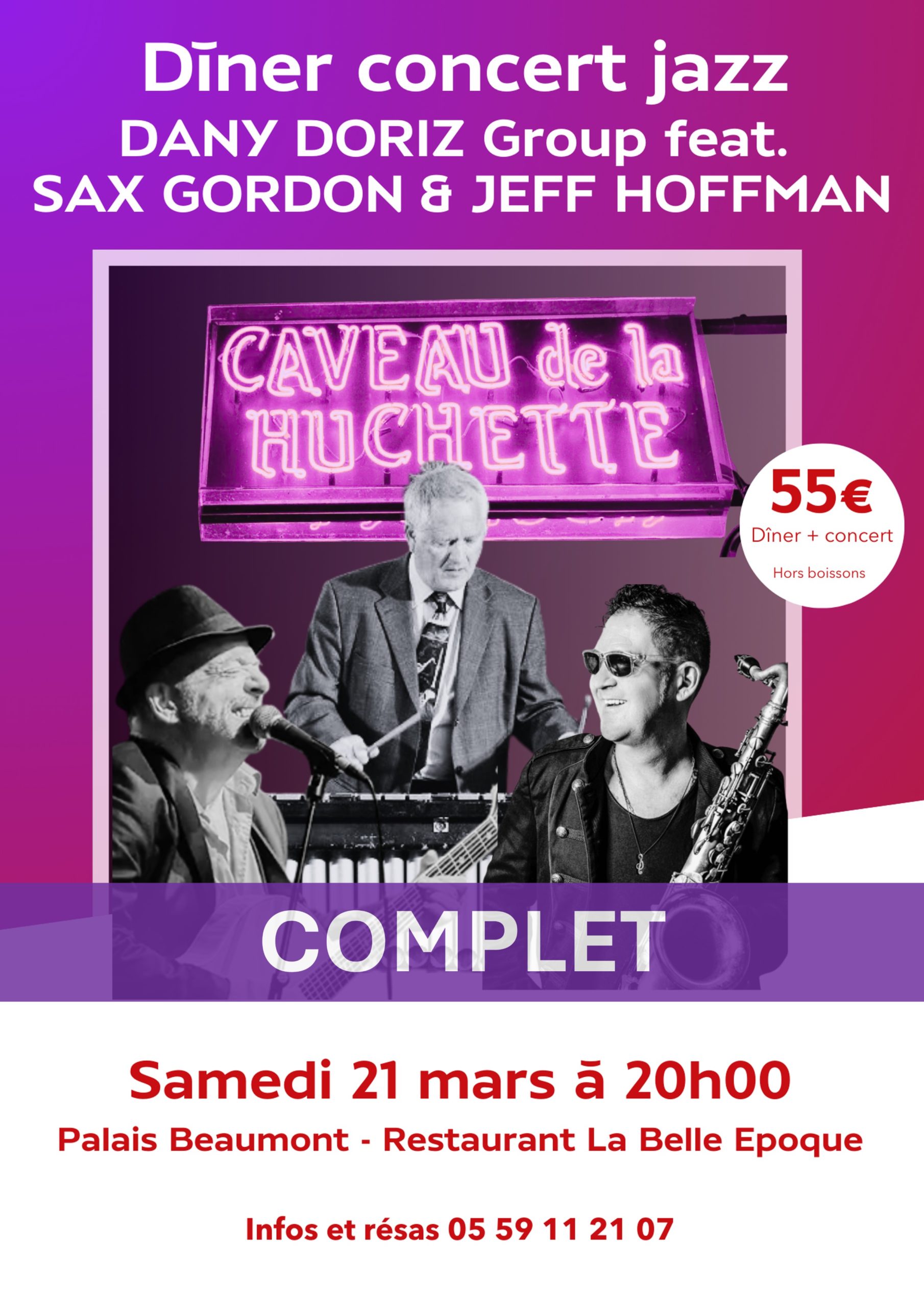 DINER CONCERT JAZZ « LE CAVEAU DE LA HUCHETTE » AVEC DANY DORIZ